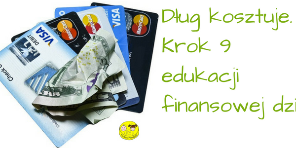 dlug-kosztuje-krok-9-edukacji-finansowej-dzieci